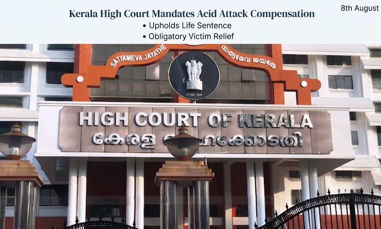 Kerala High Court Mandates Compensation for Acid Attack Victims