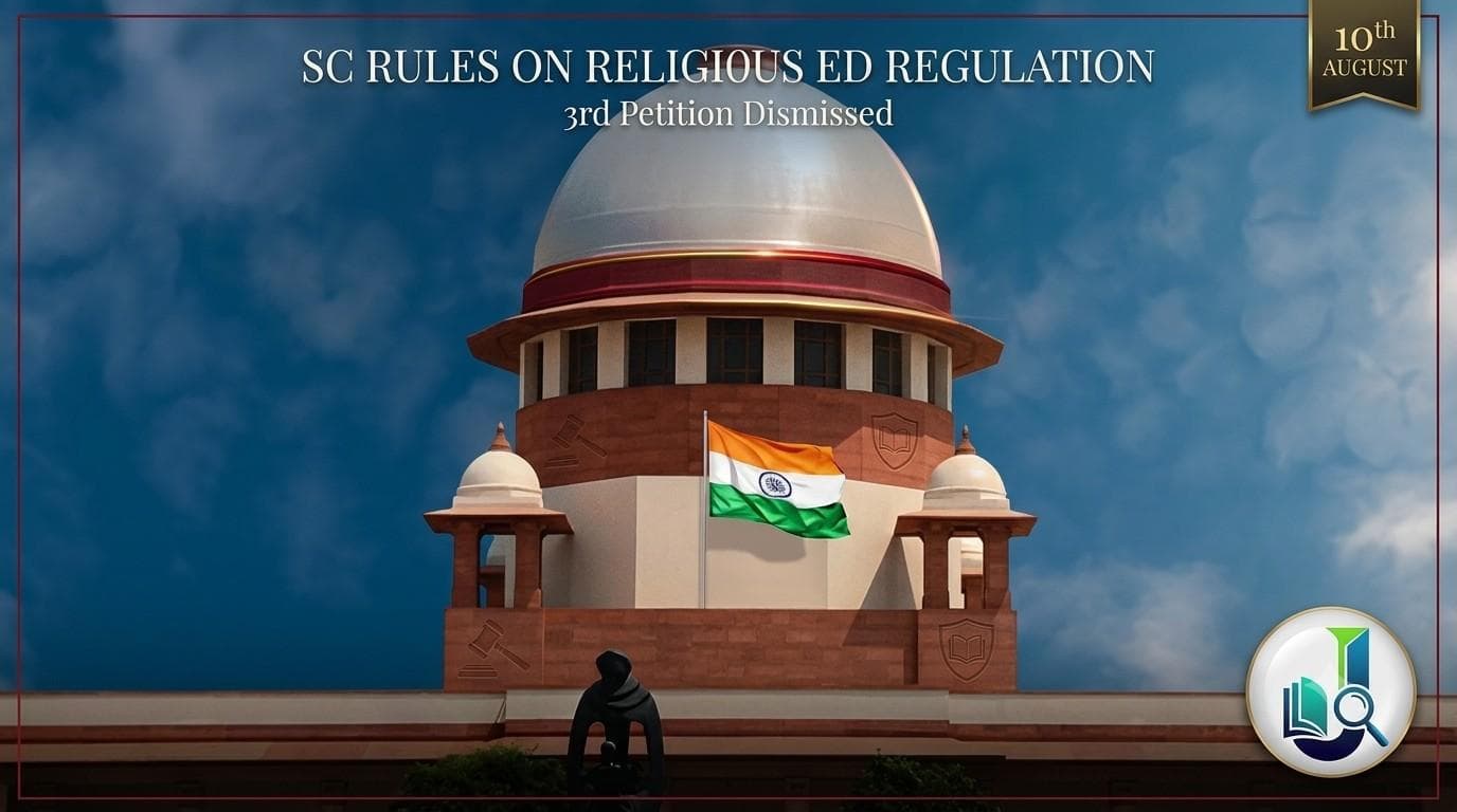Supreme Court Refuses to Entertain Third Petition on Regulation of Religious Education