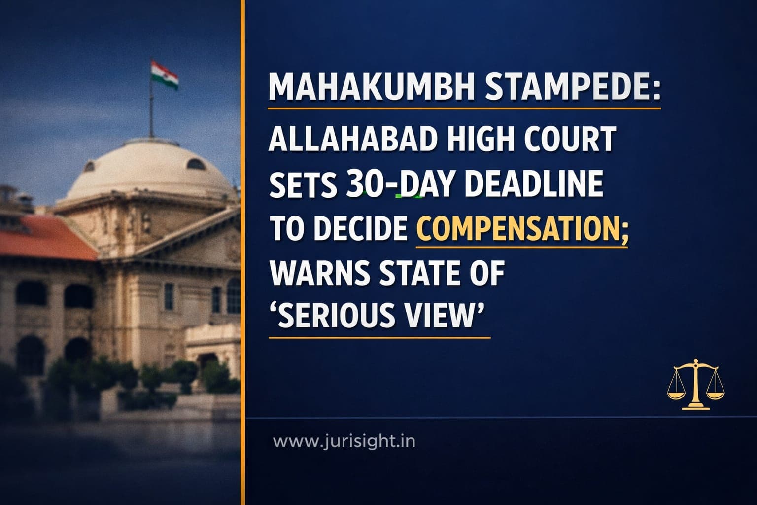 Mahakumbh Stampede: Allahabad High Court Sets 30-Day Deadline To Decide Compensation; Warns State Of ‘Serious View’