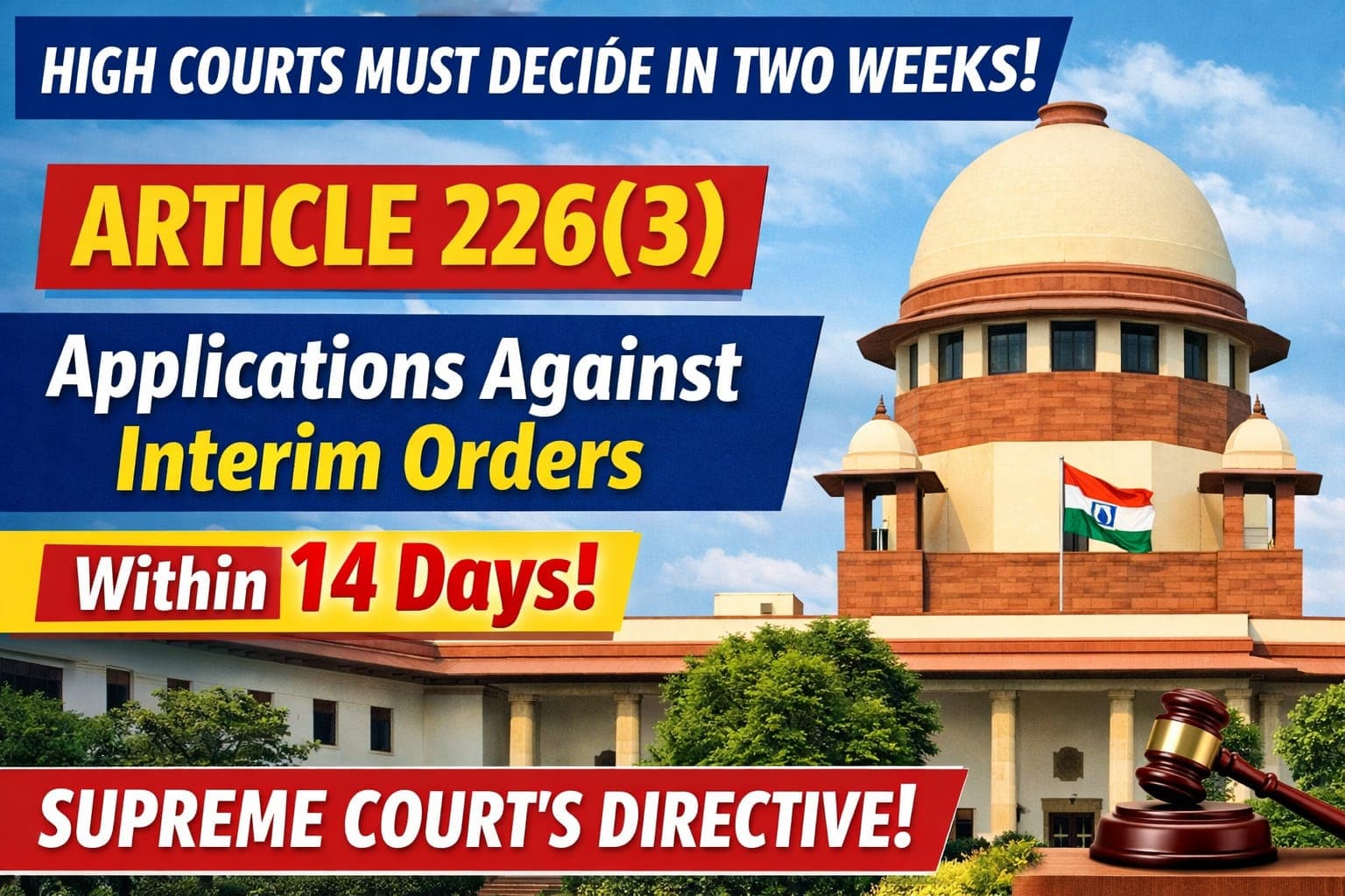 High Courts Bound By Article 226(3) To Decide Applications Against Interim Orders Within Two Weeks: Supreme Court