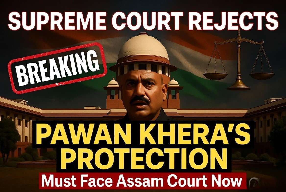 SC Declines to Extend Pawan Khera’s Protection in Assam FIR