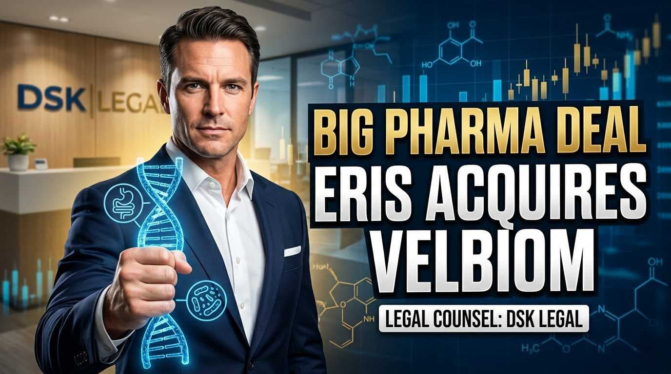 DSK Legal Advises Eris Lifesciences on Velbiom Probiotics Deal