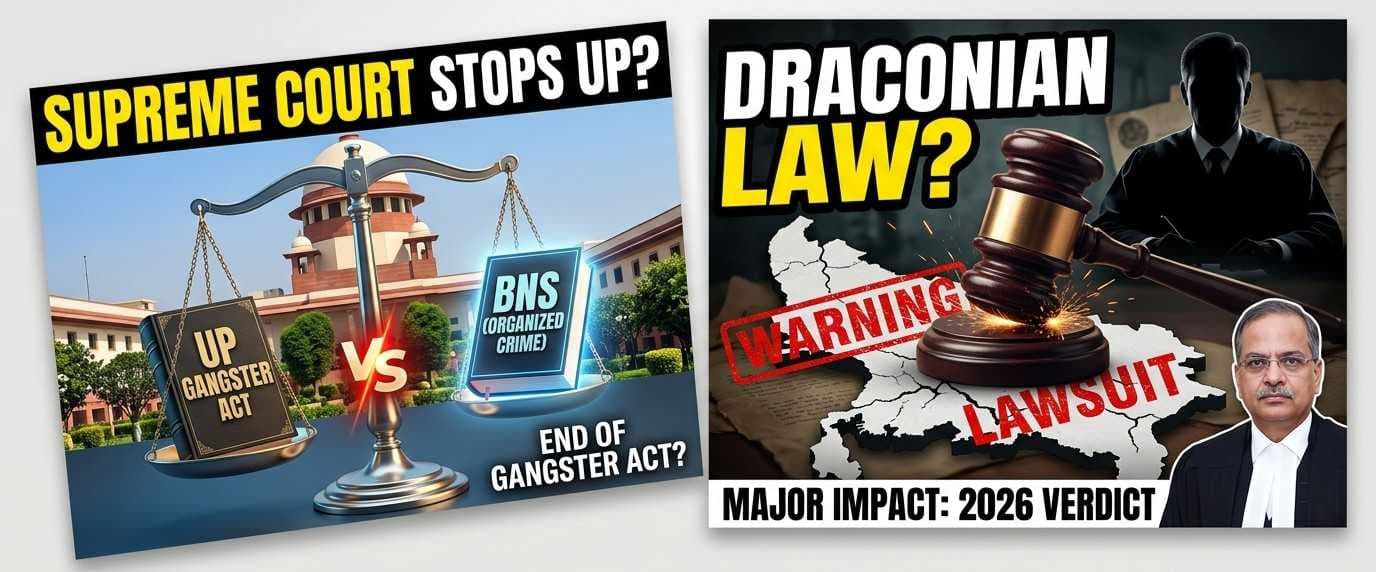 Supreme Court to Review Constitutionality of UP Gangsters Act & Rules
