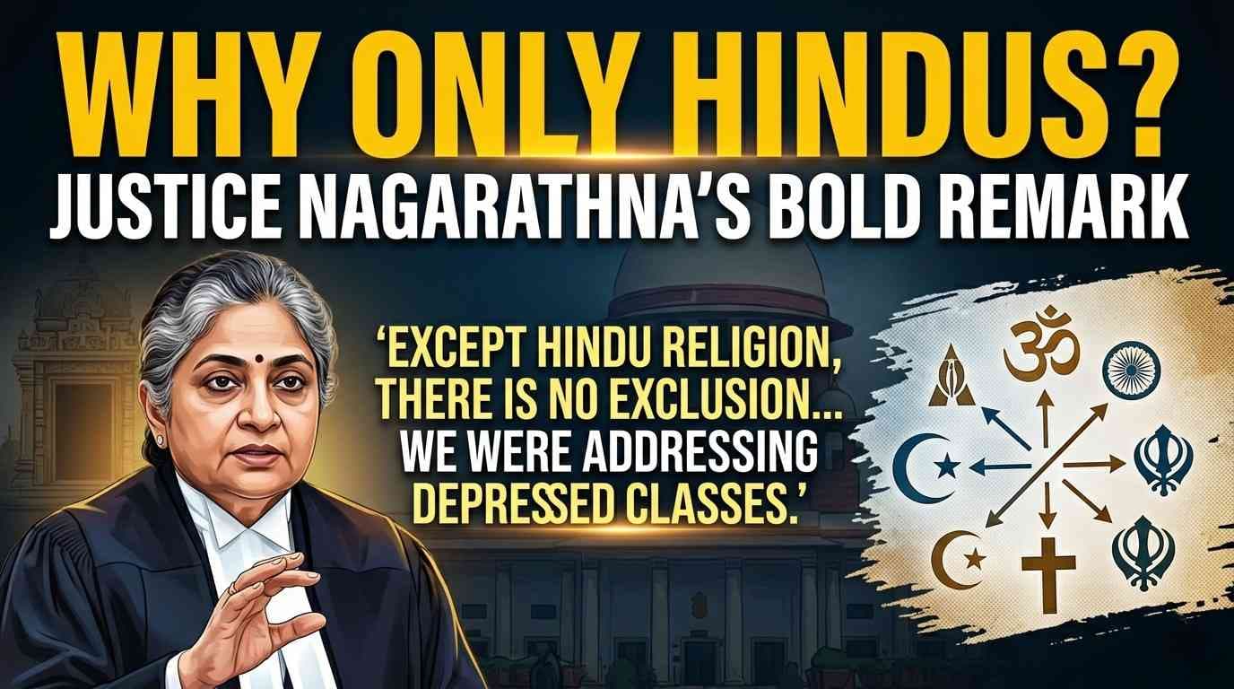 Article 25(2)(b) and the Caste System: Justice Nagarathna on Why Only Hindu Temples are Mentioned