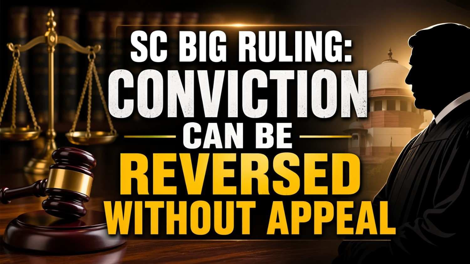 Supreme Court Clarifies: Appellate Courts Can Reverse Conviction Even If Accused Has Not Filed An Appeal