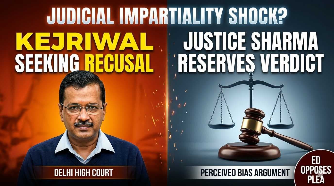 Delhi HC Reserves Order on Arvind Kejriwal's Recusal Plea Against Justice Sharma