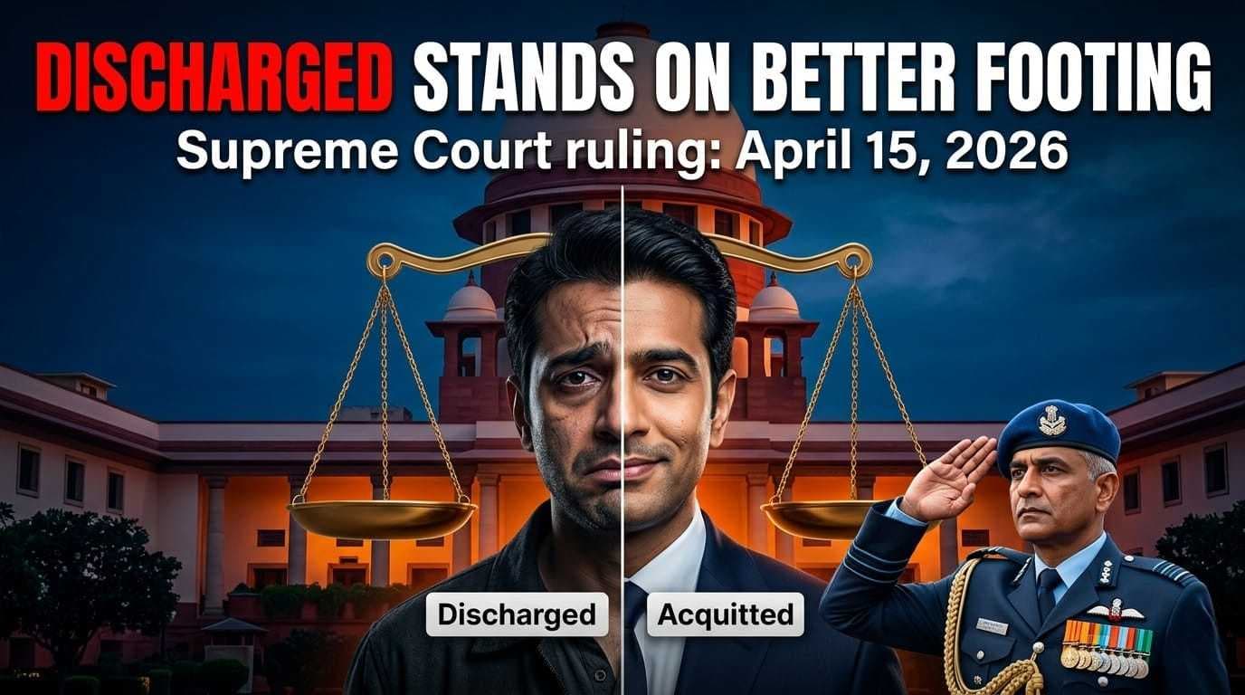Discharged Accused on Better Footing than Acquitted: Supreme Court