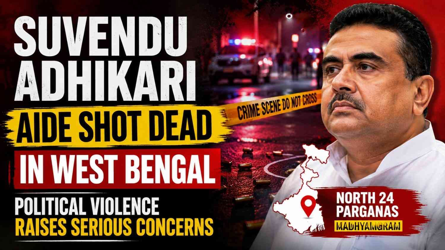Suvendu Adhikari Bodyguard Death Case: Key Legal Updates